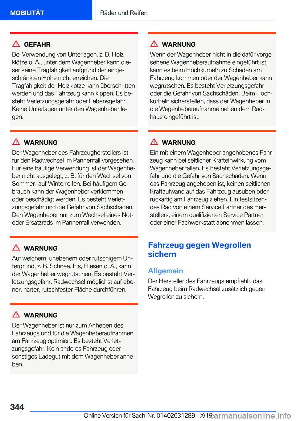 BMW M8 2020  Betriebsanleitungen (in German) �G�E�F�A�H�R
�B�e�i��V�e�r�w�e�n�d�u�n�g��v�o�n��U�n�t�e�r�l�a�g�e�n�,��z�.��B�.��H�o�l�zj
�k�l�