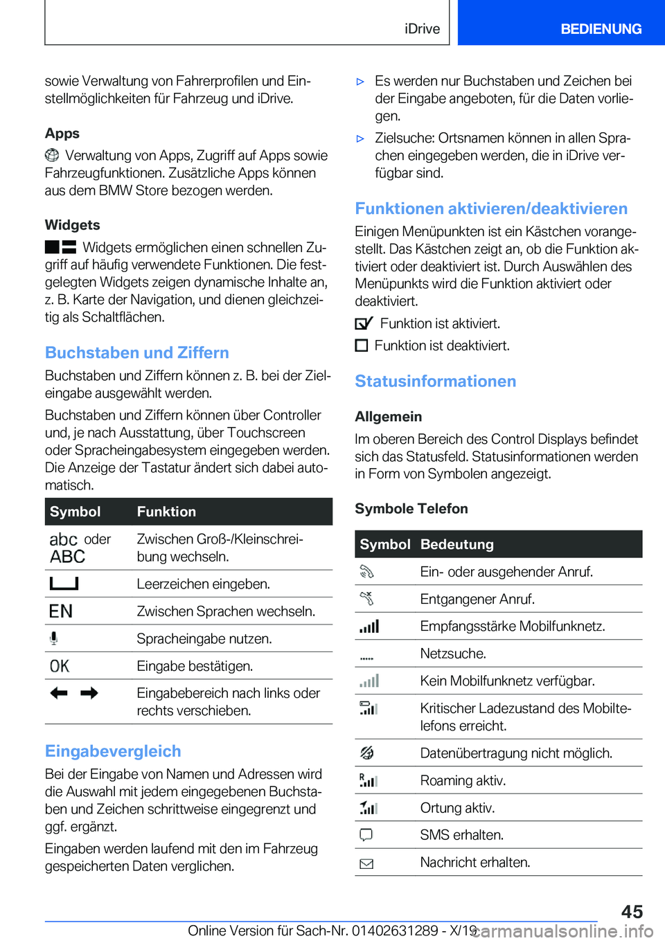 BMW M8 2020  Betriebsanleitungen (in German) �s�o�w�i�e��V�e�r�w�a�l�t�u�n�g��v�o�n��F�a�h�r�e�r�p�r�o�f�i�l�e�n��u�n�d��E�i�nj�s�t�e�l�l�m�
