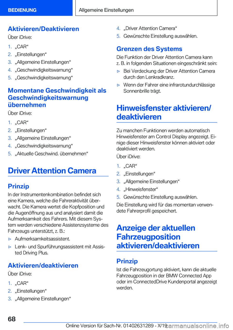 BMW M8 2020  Betriebsanleitungen (in German) �A�k�t�i�v�i�e�r�e�n�/�D�e�a�k�t�i�v�i�e�r�e�n
�