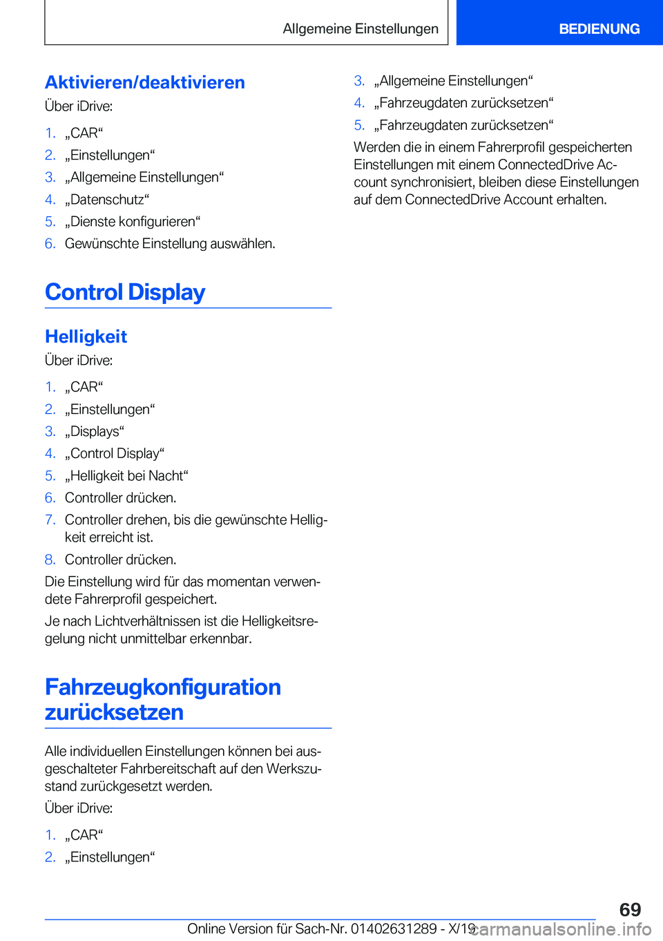 BMW M8 2020  Betriebsanleitungen (in German) �A�k�t�i�v�i�e�r�e�n�/�d�e�a�k�t�i�v�i�e�r�e�n�