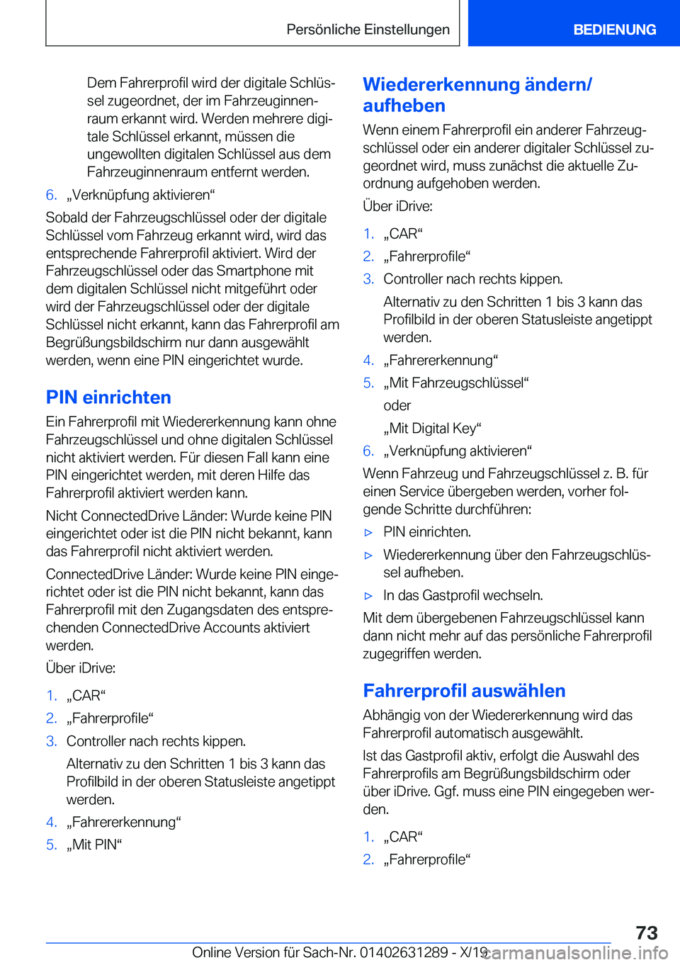 BMW M8 2020  Betriebsanleitungen (in German) �D�e�m��F�a�h�r�e�r�p�r�o�f�i�l��w�i�r�d��d�e�r��d�i�g�i�t�a�l�e��S�c�h�l�