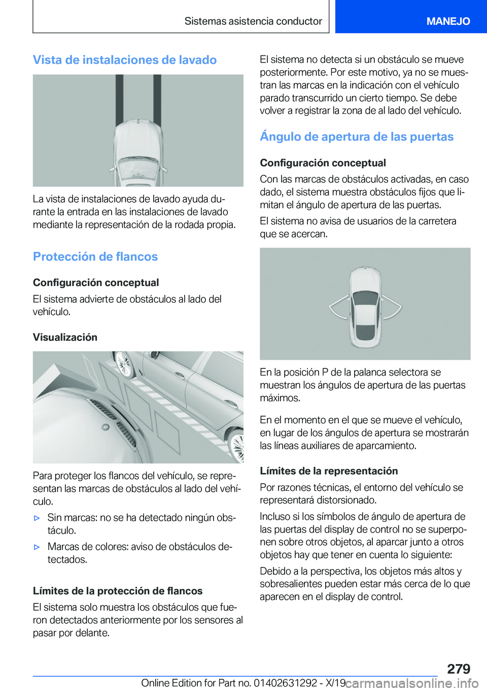 BMW M8 2020  Manuales de Empleo (in Spanish) �V�i�s�t�a��d�e��i�n�s�t�a�l�a�c�i�o�n�e�s��d�e��l�a�v�a�d�o
�L�a��v�i�s�t�a��d�e��i�n�s�t�a�l�a�c�i�o�n�e�s��d�e��l�a�v�a�d�o��a�y�u�d�a��d�uª
�r�a�n�t�e��l�a��e�n�t�r�a�d�a��e�n��l�