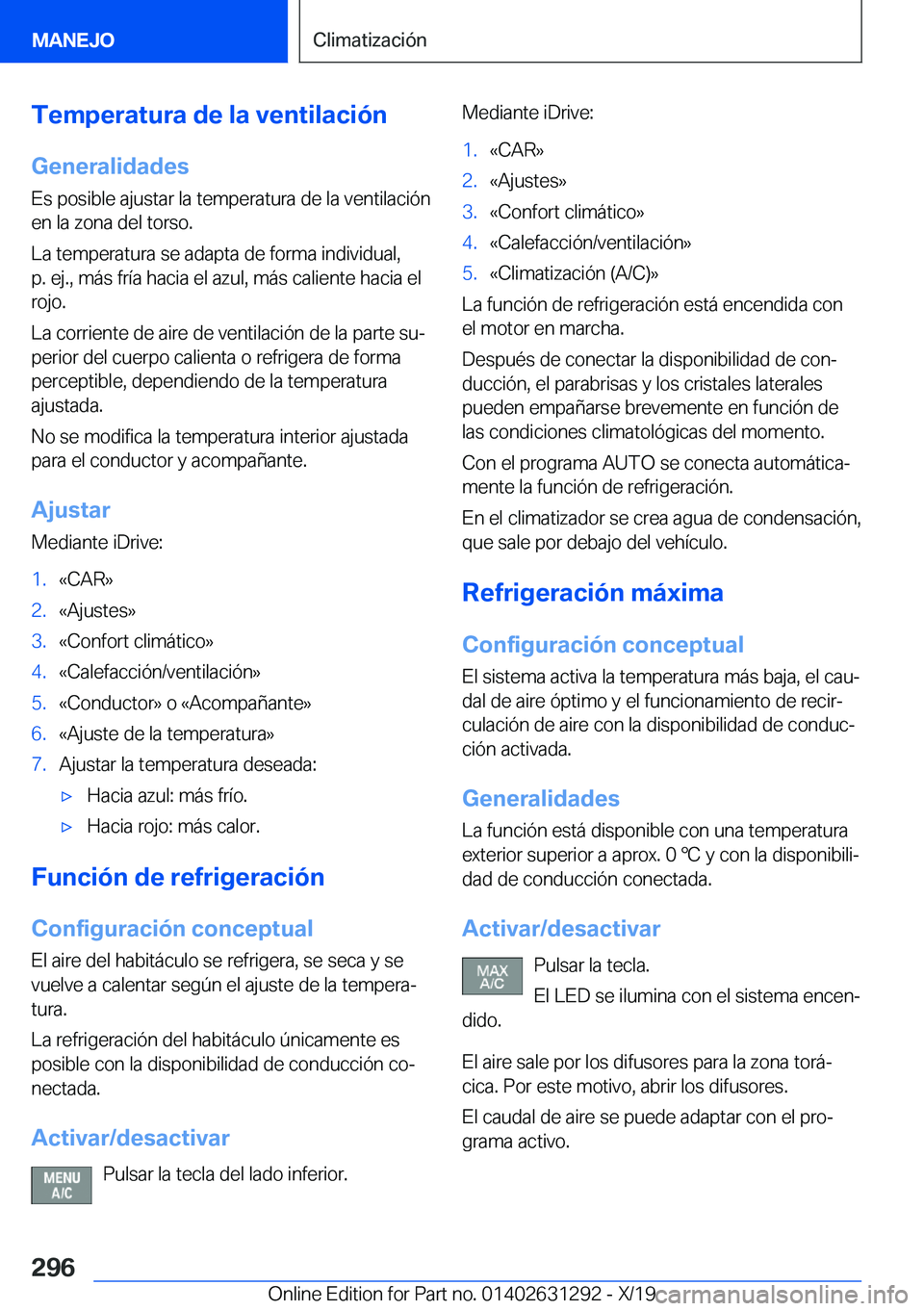 BMW M8 2020  Manuales de Empleo (in Spanish) �T�e�m�p�e�r�a�t�u�r�a��d�e��l�a��v�e�n�t�i�l�a�c�i�