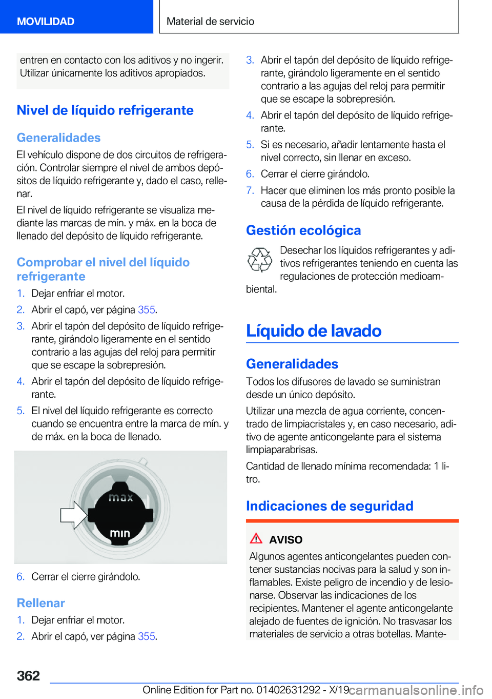 BMW M8 2020  Manuales de Empleo (in Spanish) �e�n�t�r�e�n��e�n��c�o�n�t�a�c�t�o��c�o�n��l�o�s��a�d�i�t�i�v�o�s��y��n�o��i�n�g�e�r�i�r�.
�U�t�i�l�i�z�a�r��