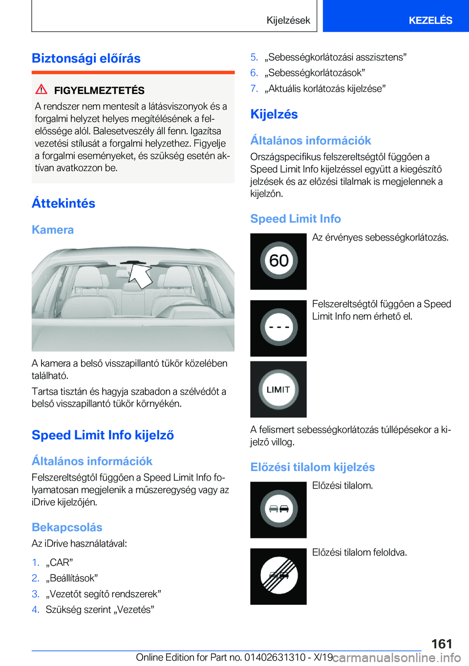 BMW M8 2020  Kezelési útmutató (in Hungarian) �B�i�z�t�o�n�s�