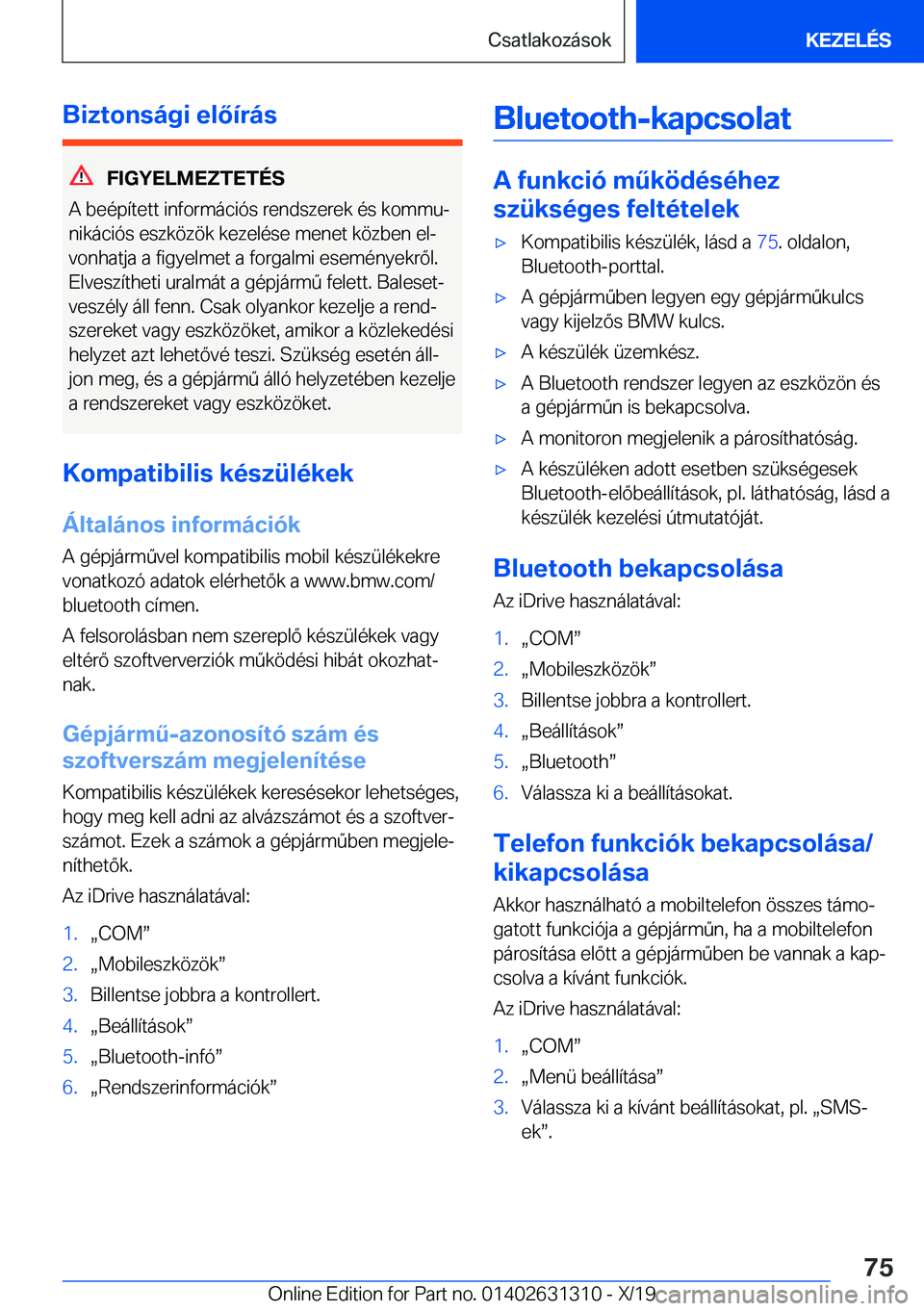 BMW M8 2020  Kezelési útmutató (in Hungarian) �B�i�z�t�o�n�s�