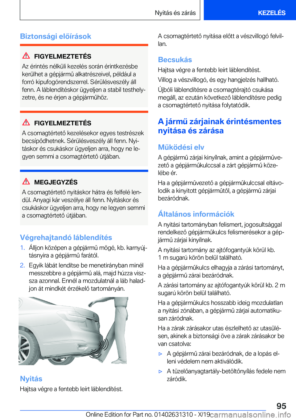 BMW M8 2020  Kezelési útmutató (in Hungarian) �B�i�z�t�o�n�s�