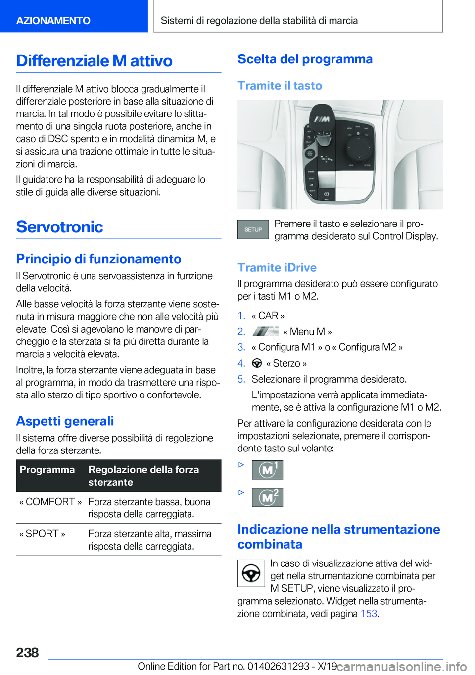 BMW M8 2020  Libretti Di Uso E manutenzione (in Italian) �D�i�f�f�e�r�e�n�z�i�a�l�e��M��a�t�t�i�v�o
�I�l��d�i�f�f�e�r�e�n�z�i�a�l�e��M��a�t�t�i�v�o��b�l�o�c�c�a��g�r�a�d�u�a�l�m�e�n�t�e��i�l
�d�i�f�f�e�r�e�n�z�i�a�l�e��p�o�s�t�e�r�i�o�r�e��i�n��b