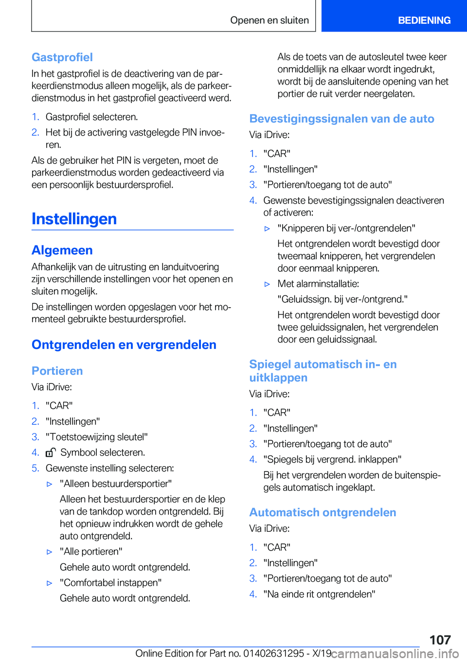 BMW M8 2020  Instructieboekjes (in Dutch) �G�a�s�t�p�r�o�f�i�e�l
�I�n��h�e�t��g�a�s�t�p�r�o�f�i�e�l��i�s��d�e��d�e�a�c�t�i�v�e�r�i�n�g��v�a�n��d�e��p�a�rj
�k�e�e�r�d�i�e�n�s�t�m�o�d�u�s��a�l�l�e�e�n��m�o�g�e�l�i�j�k�,��a�l�s��d�e