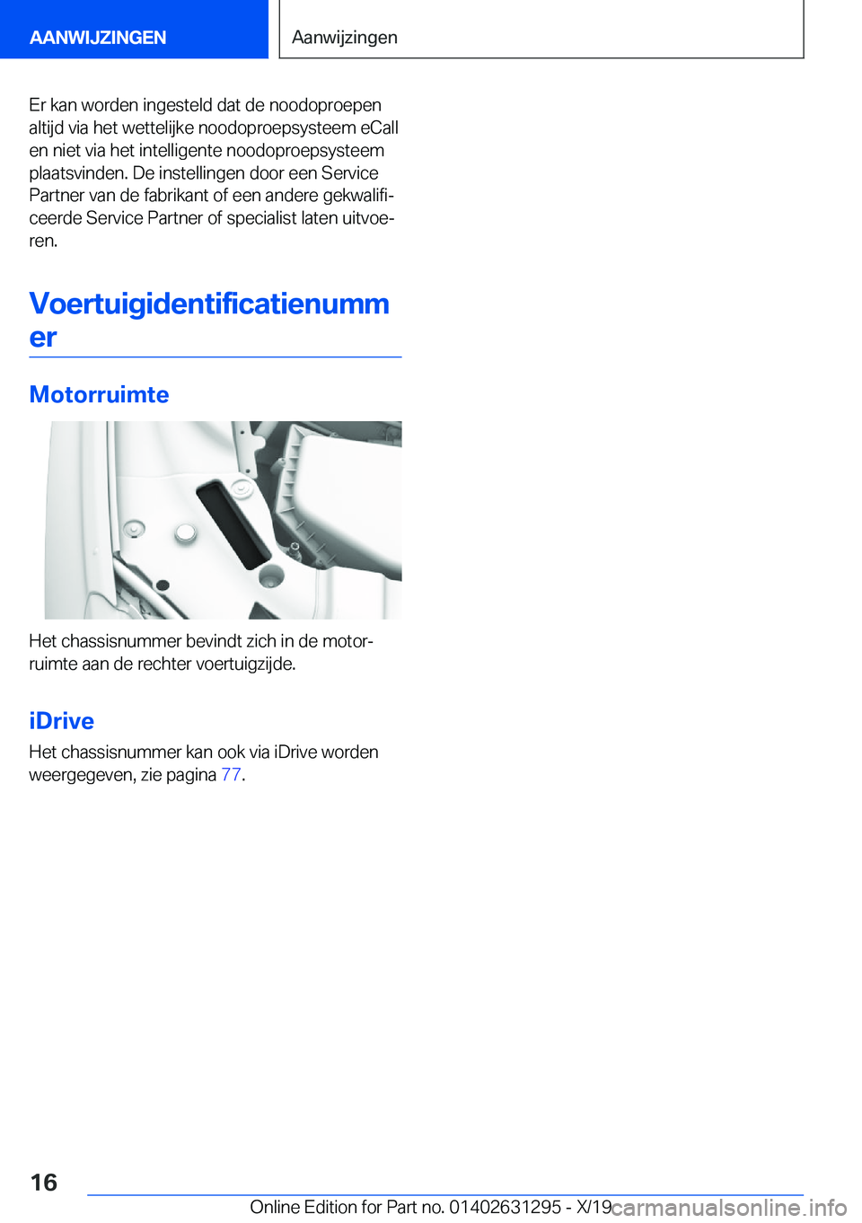 BMW M8 2020  Instructieboekjes (in Dutch) �E�r��k�a�n��w�o�r�d�e�n��i�n�g�e�s�t�e�l�d��d�a�t��d�e��n�o�o�d�o�p�r�o�e�p�e�n�a�l�t�i�j�d��v�i�a��h�e�t��w�e�t�t�e�l�i�j�k�e��n�o�o�d�o�p�r�o�e�p�s�y�s�t�e�e�m��e�C�a�l�l
�e�n��n�i�e�t�