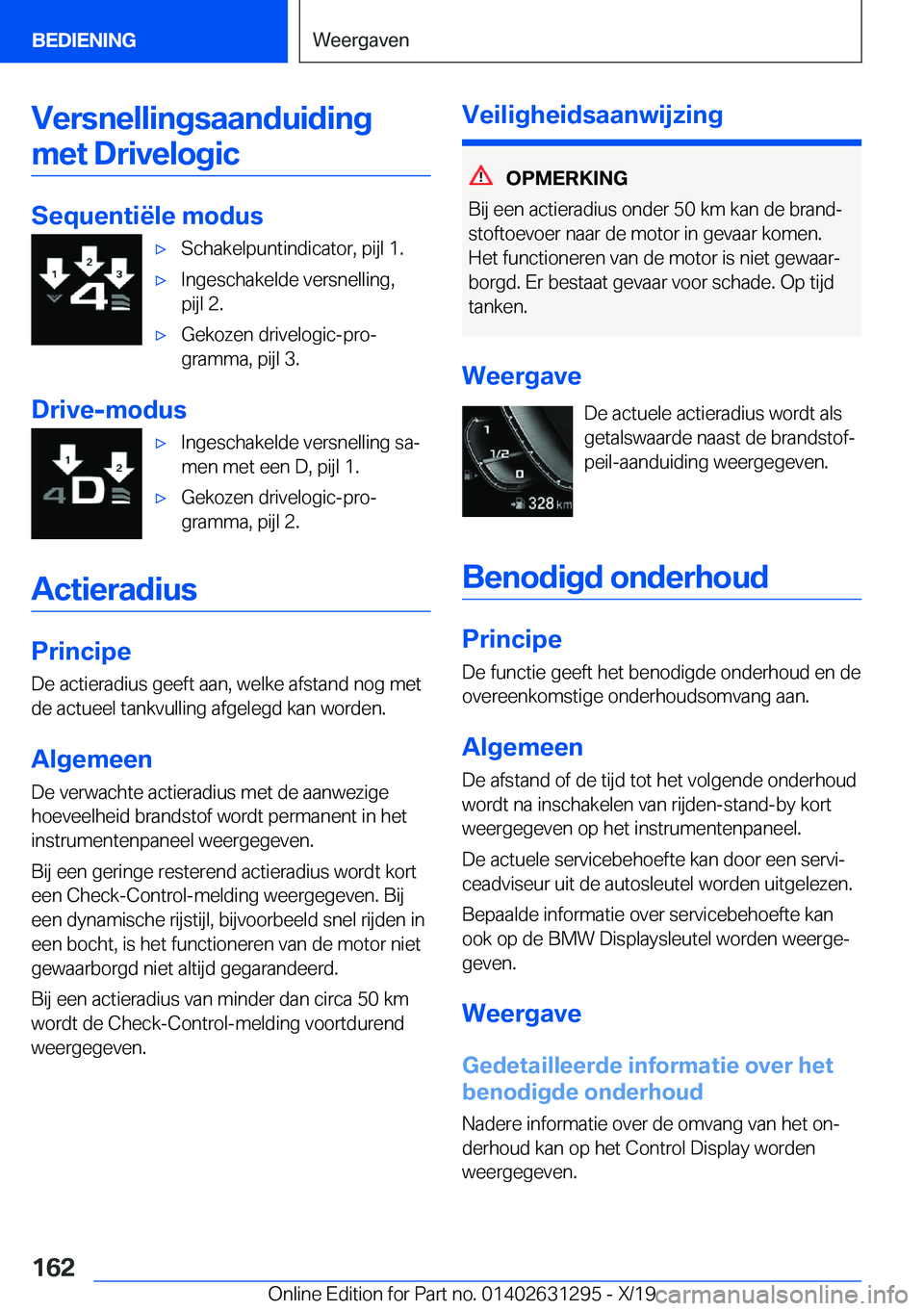 BMW M8 2020  Instructieboekjes (in Dutch) �V�e�r�s�n�e�l�l�i�n�g�s�a�a�n�d�u�i�d�i�n�g�m�e�t��D�r�i�v�e�l�o�g�i�c
�S�e�q�u�e�n�t�i�