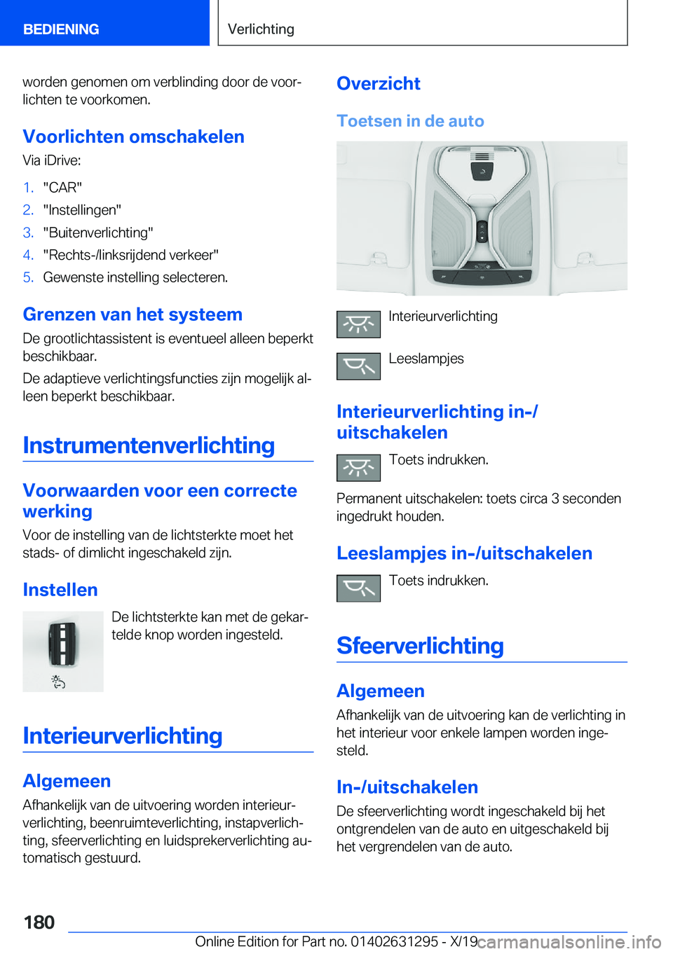 BMW M8 2020  Instructieboekjes (in Dutch) �w�o�r�d�e�n��g�e�n�o�m�e�n��o�m��v�e�r�b�l�i�n�d�i�n�g��d�o�o�r��d�e��v�o�o�rj�l�i�c�h�t�e�n��t�e��v�o�o�r�k�o�m�e�n�.
�V�o�o�r�l�i�c�h�t�e�n��o�m�s�c�h�a�k�e�l�e�n �V�i�a��i�D�r�i�v�e�:�1