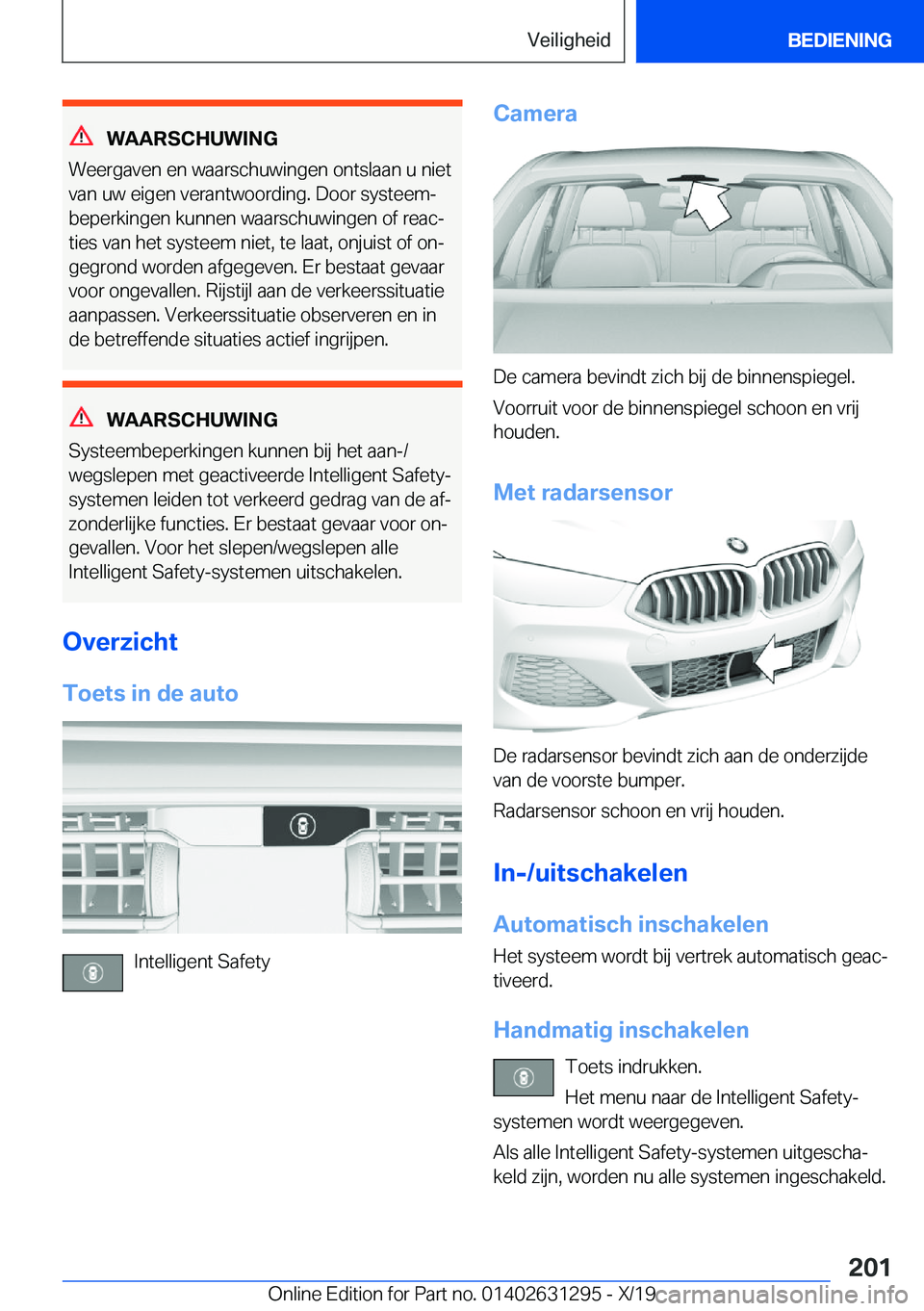 BMW M8 2020  Instructieboekjes (in Dutch) �W�A�A�R�S�C�H�U�W�I�N�G
�W�e�e�r�g�a�v�e�n��e�n��w�a�a�r�s�c�h�u�w�i�n�g�e�n��o�n�t�s�l�a�a�n��u��n�i�e�t �v�a�n��u�w��e�i�g�e�n��v�e�r�a�n�t�w�o�o�r�d�i�n�g�.��D�o�o�r��s�y�s�t�e�e�mj�b�e
