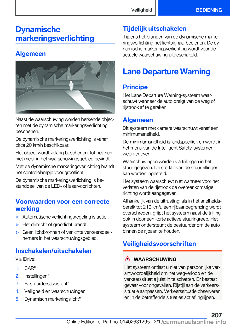 BMW M8 2020  Instructieboekjes (in Dutch) �D�y�n�a�m�i�s�c�h�e�m�a�r�k�e�r�i�n�g�s�v�e�r�l�i�c�h�t�i�n�g
�A�l�g�e�m�e�e�n
�N�a�a�s�t��d�e��w�a�a�r�s�c�h�u�w�i�n�g��w�o�r�d�e�n��h�e�r�k�e�n�d�e��o�b�j�e�cj�t�e�n��m�e�t��d�e��d�y�n�a�m