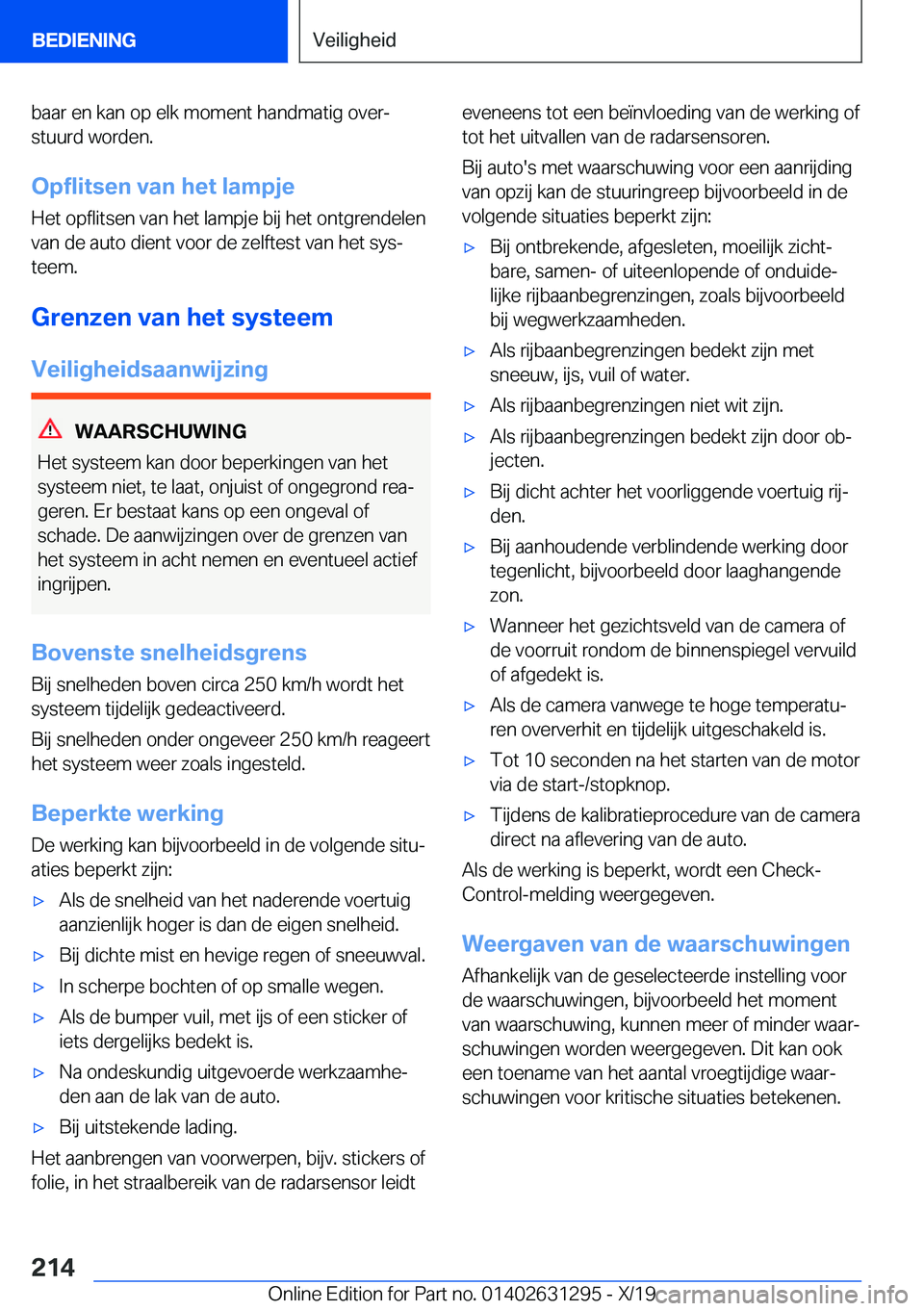 BMW M8 2020  Instructieboekjes (in Dutch) �b�a�a�r��e�n��k�a�n��o�p��e�l�k��m�o�m�e�n�t��h�a�n�d�m�a�t�i�g��o�v�e�rj�s�t�u�u�r�d��w�o�r�d�e�n�.
�O�p�f�l�i�t�s�e�n��v�a�n��h�e�t��l�a�m�p�j�e
�H�e�t��o�p�f�l�i�t�s�e�n��v�a�n��h�e