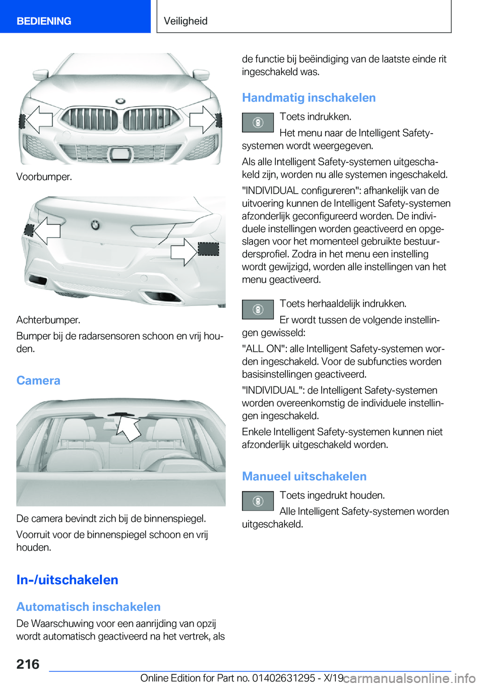 BMW M8 2020  Instructieboekjes (in Dutch) �V�o�o�r�b�u�m�p�e�r�.
�A�c�h�t�e�r�b�u�m�p�e�r�.
�B�u�m�p�e�r��b�i�j��d�e��r�a�d�a�r�s�e�n�s�o�r�e�n��s�c�h�o�o�n��e�n��v�r�i�j��h�o�uj �d�e�n�.
�C�a�m�e�r�a
�D�e��c�a�m�e�r�a��b�e�v�i�n�d�