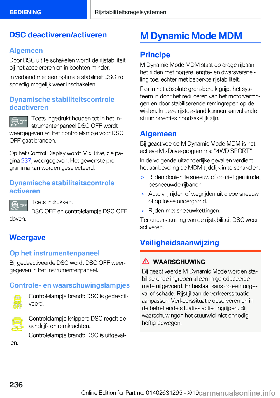 BMW M8 2020  Instructieboekjes (in Dutch) �D�S�C��d�e�a�c�t�i�v�e�r�e�n�/�a�c�t�i�v�e�r�e�n�A�l�g�e�m�e�e�n
�D�o�o�r��D�S�C��u�i�t��t�e��s�c�h�a�k�e�l�e�n��w�o�r�d�t��d�e��r�i�j�s�t�a�b�i�l�i�t�e�i�t
�b�i�j��h�e�t��a�c�c�e�l�e�r�e�r