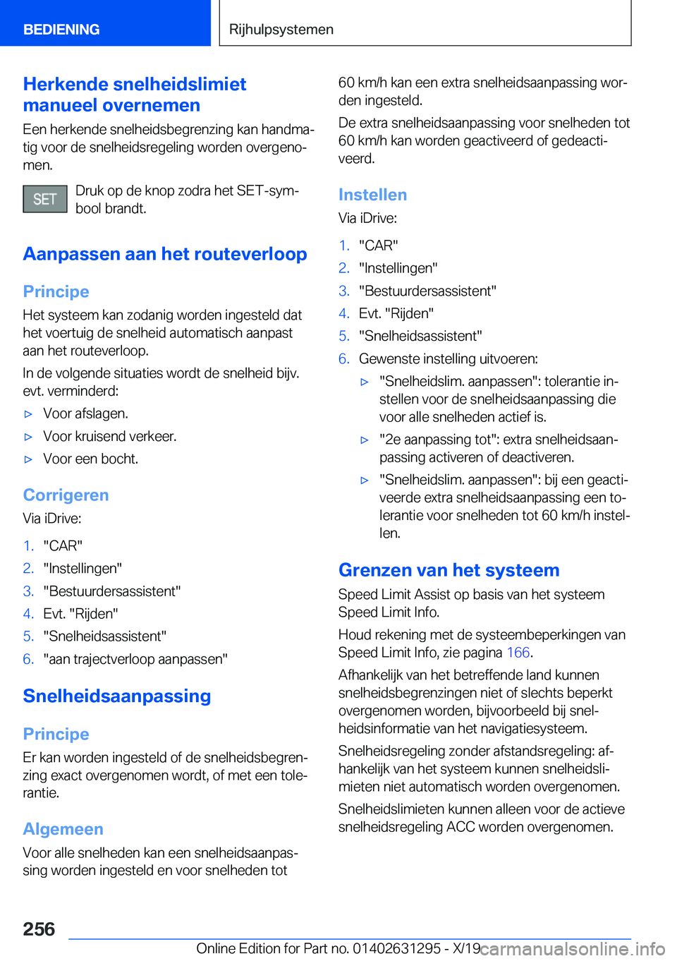 BMW M8 2020  Instructieboekjes (in Dutch) �H�e�r�k�e�n�d�e��s�n�e�l�h�e�i�d�s�l�i�m�i�e�t
�m�a�n�u�e�e�l��o�v�e�r�n�e�m�e�n
�E�e�n��h�e�r�k�e�n�d�e��s�n�e�l�h�e�i�d�s�b�e�g�r�e�n�z�i�n�g��k�a�n��h�a�n�d�m�aj
�t�i�g��v�o�o�r��d�e��s�