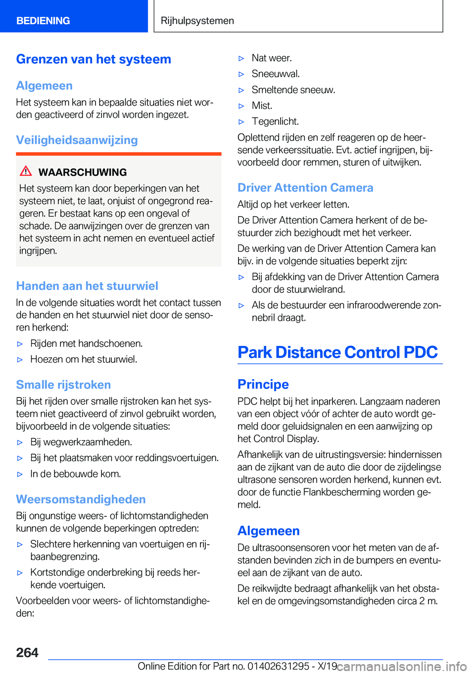 BMW M8 2020  Instructieboekjes (in Dutch) �G�r�e�n�z�e�n��v�a�n��h�e�t��s�y�s�t�e�e�m
�A�l�g�e�m�e�e�n
�H�e�t��s�y�s�t�e�e�m��k�a�n��i�n��b�e�p�a�a�l�d�e��s�i�t�u�a�t�i�e�s��n�i�e�t��w�o�rj
�d�e�n��g�e�a�c�t�i�v�e�e�r�d��o�f��z�