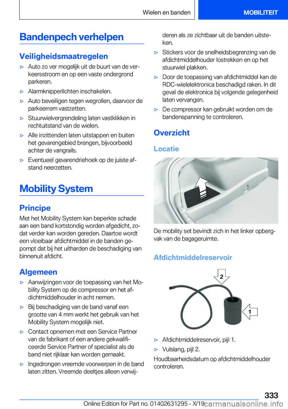 BMW M8 2020  Instructieboekjes (in Dutch) �B�a�n�d�e�n�p�e�c�h��v�e�r�h�e�l�p�e�n
�V�e�i�l�i�g�h�e�i�d�s�m�a�a�t�r�e�g�e�l�e�n
'x�A�u�t�o��z�o��v�e�r��m�o�g�e�l�i�j�k��u�i�t��d�e��b�u�u�r�t��v�a�n��d�e��v�e�rj�k�e�e�r�s�s�t�r�o