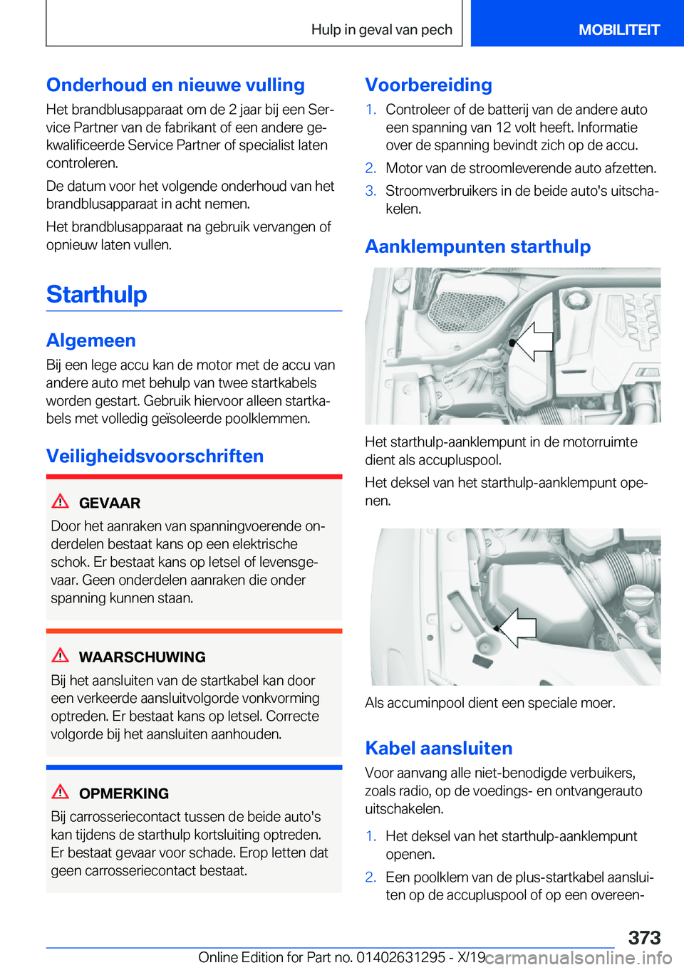 BMW M8 2020  Instructieboekjes (in Dutch) �O�n�d�e�r�h�o�u�d��e�n��n�i�e�u�w�e��v�u�l�l�i�n�g�H�e�t��b�r�a�n�d�b�l�u�s�a�p�p�a�r�a�a�t��o�m��d�e��2��j�a�a�r��b�i�j��e�e�n��S�e�rj�v�i�c�e��P�a�r�t�n�e�r��v�a�n��d�e��f�a�b�r�i�k