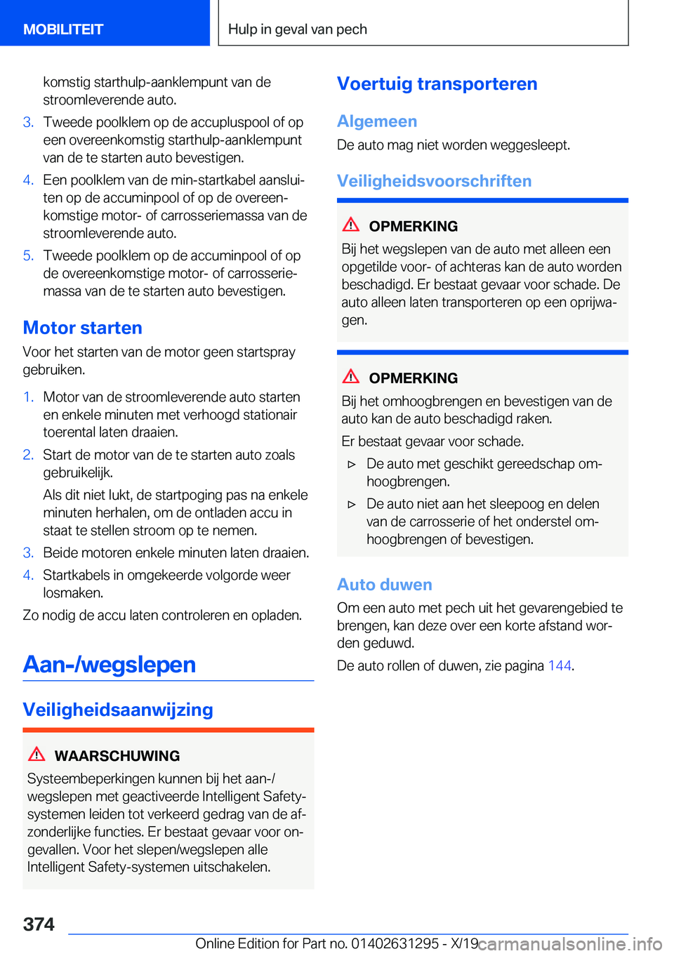 BMW M8 2020  Instructieboekjes (in Dutch) �k�o�m�s�t�i�g��s�t�a�r�t�h�u�l�p�-�a�a�n�k�l�e�m�p�u�n�t��v�a�n��d�e�s�t�r�o�o�m�l�e�v�e�r�e�n�d�e��a�u�t�o�.�3�.�T�w�e�e�d�e��p�o�o�l�k�l�e�m��o�p��d�e��a�c�c�u�p�l�u�s�p�o�o�l��o�f��o�p�e
