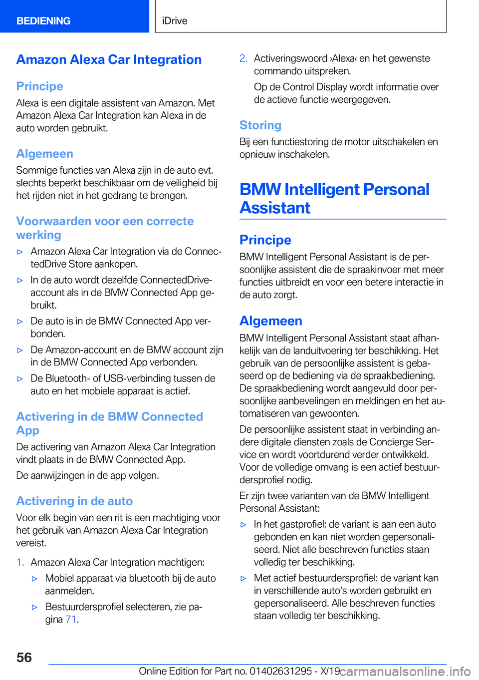 BMW M8 2020  Instructieboekjes (in Dutch) �A�m�a�z�o�n��A�l�e�x�a��C�a�r��I�n�t�e�g�r�a�t�i�o�n�P�r�i�n�c�i�p�e�A�l�e�x�a��i�s��e�e�n��d�i�g�i�t�a�l�e��a�s�s�i�s�t�e�n�t��v�a�n��A�m�a�z�o�n�.��M�e�t�A�m�a�z�o�n��A�l�e�x�a��C�a�r�