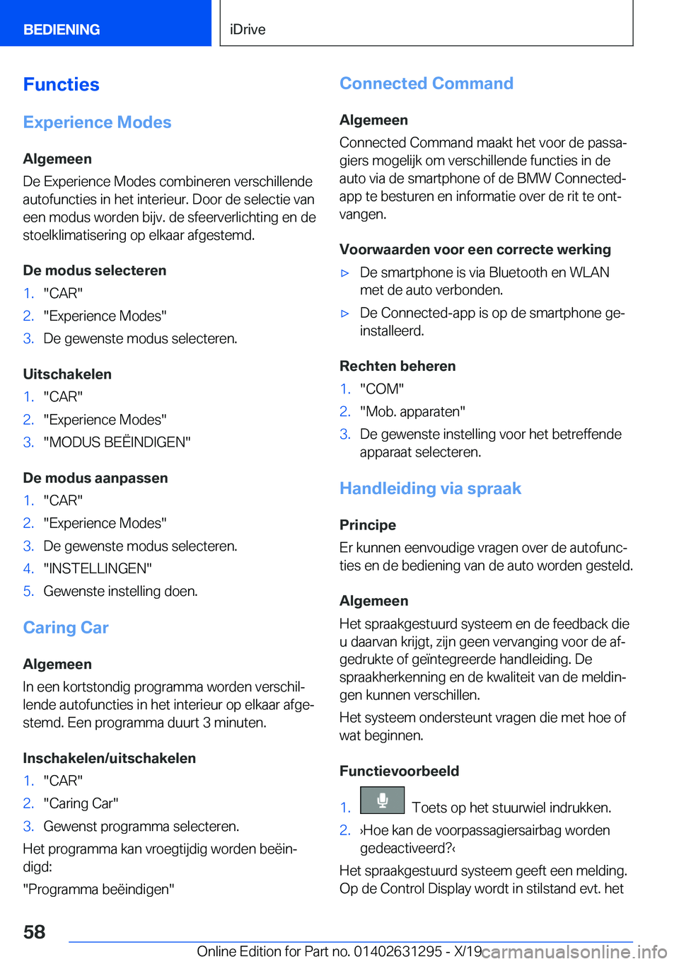BMW M8 2020  Instructieboekjes (in Dutch) �F�u�n�c�t�i�e�s
�E�x�p�e�r�i�e�n�c�e��M�o�d�e�s
�A�l�g�e�m�e�e�n
�D�e��E�x�p�e�r�i�e�n�c�e��M�o�d�e�s��c�o�m�b�i�n�e�r�e�n��v�e�r�s�c�h�i�l�l�e�n�d�e
�a�u�t�o�f�u�n�c�t�i�e�s��i�n��h�e�t��i�n
