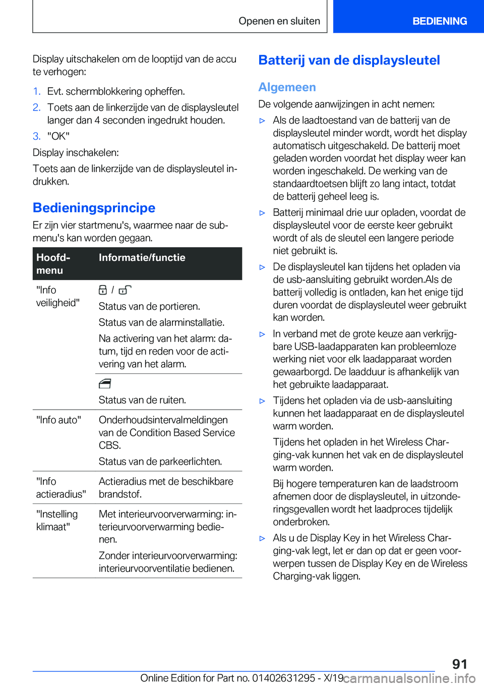 BMW M8 2020  Instructieboekjes (in Dutch) �D�i�s�p�l�a�y��u�i�t�s�c�h�a�k�e�l�e�n��o�m��d�e��l�o�o�p�t�i�j�d��v�a�n��d�e��a�c�c�u�t�e��v�e�r�h�o�g�e�n�:�1�.�E�v�t�.��s�c�h�e�r�m�b�l�o�k�k�e�r�i�n�g��o�p�h�e�f�f�e�n�.�2�.�T�o�e�t�s�