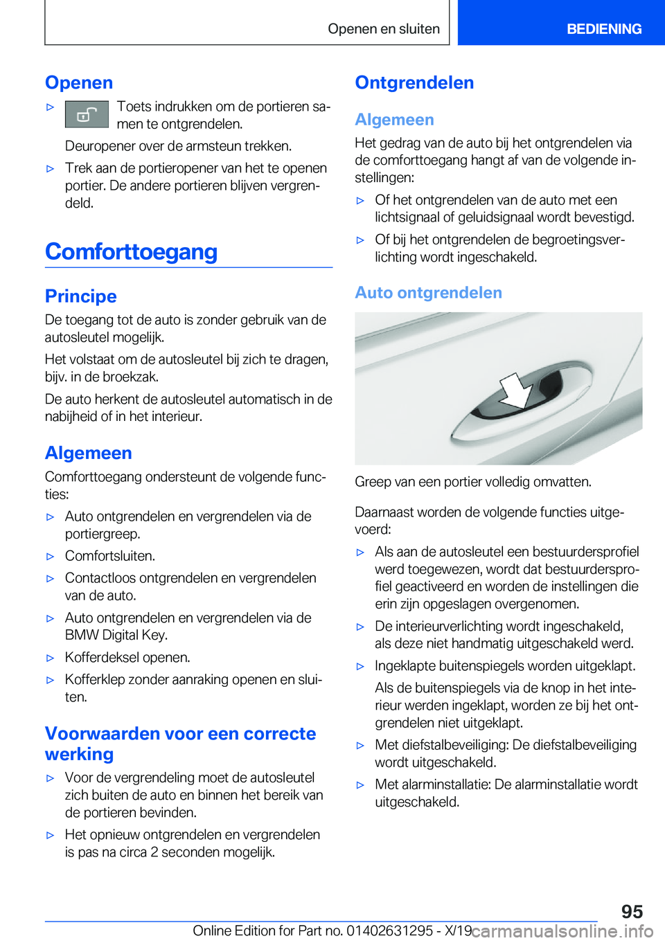 BMW M8 2020  Instructieboekjes (in Dutch) �O�p�e�n�e�n'x�T�o�e�t�s��i�n�d�r�u�k�k�e�n��o�m��d�e��p�o�r�t�i�e�r�e�n��s�aj
�m�e�n��t�e��o�n�t�g�r�e�n�d�e�l�e�n�.
�D�e�u�r�o�p�e�n�e�r��o�v�e�r��d�e��a�r�m�s�t�e�u�n��t�r�e�k�k�e�n
