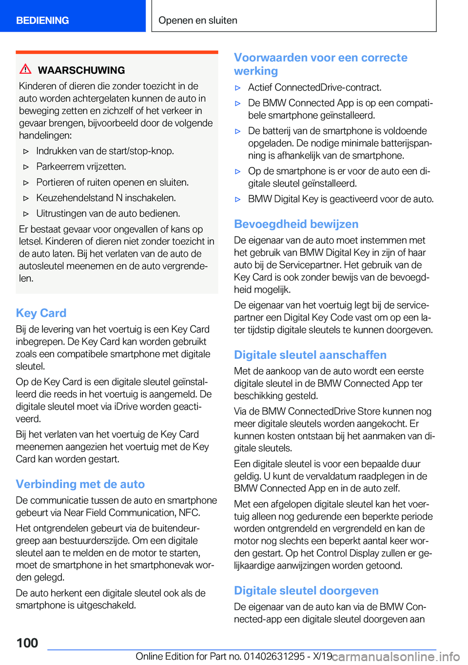 BMW M8 2020  Instructieboekjes (in Dutch) �W�A�A�R�S�C�H�U�W�I�N�G
�K�i�n�d�e�r�e�n��o�f��d�i�e�r�e�n��d�i�e��z�o�n�d�e�r��t�o�e�z�i�c�h�t��i�n��d�e �a�u�t�o��w�o�r�d�e�n��a�c�h�t�e�r�g�e�l�a�t�e�n��k�u�n�n�e�n��d�e��a�u�t�o��i�n
