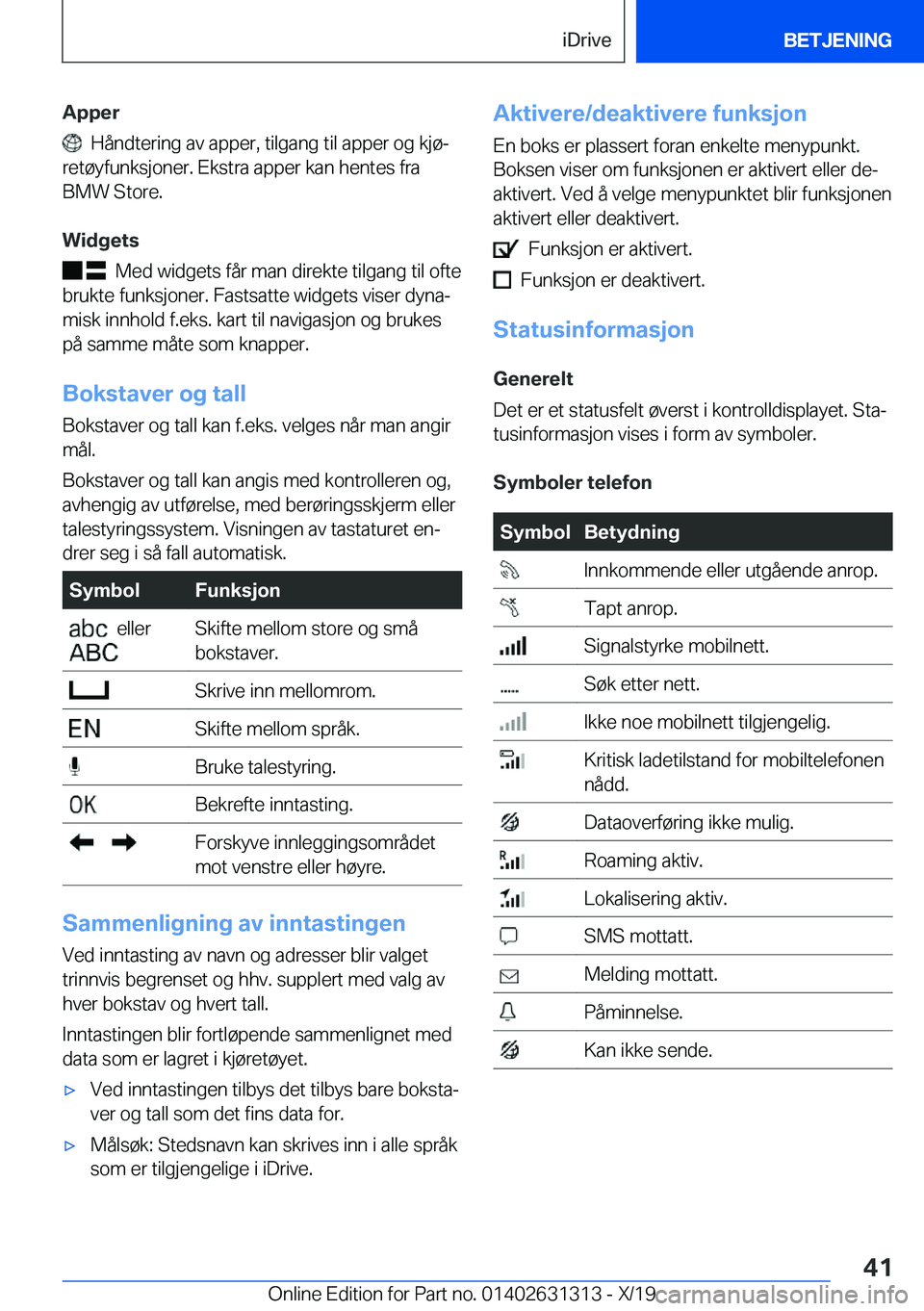 BMW M8 2020  InstruksjonsbØker (in Norwegian) �A�p�p�e�r
���H�å�n�d�t�e�r�i�n�g��a�v��a�p�p�e�r�,��t�i�l�g�a�n�g��t�i�l��a�p�p�e�r��o�g��k�j�