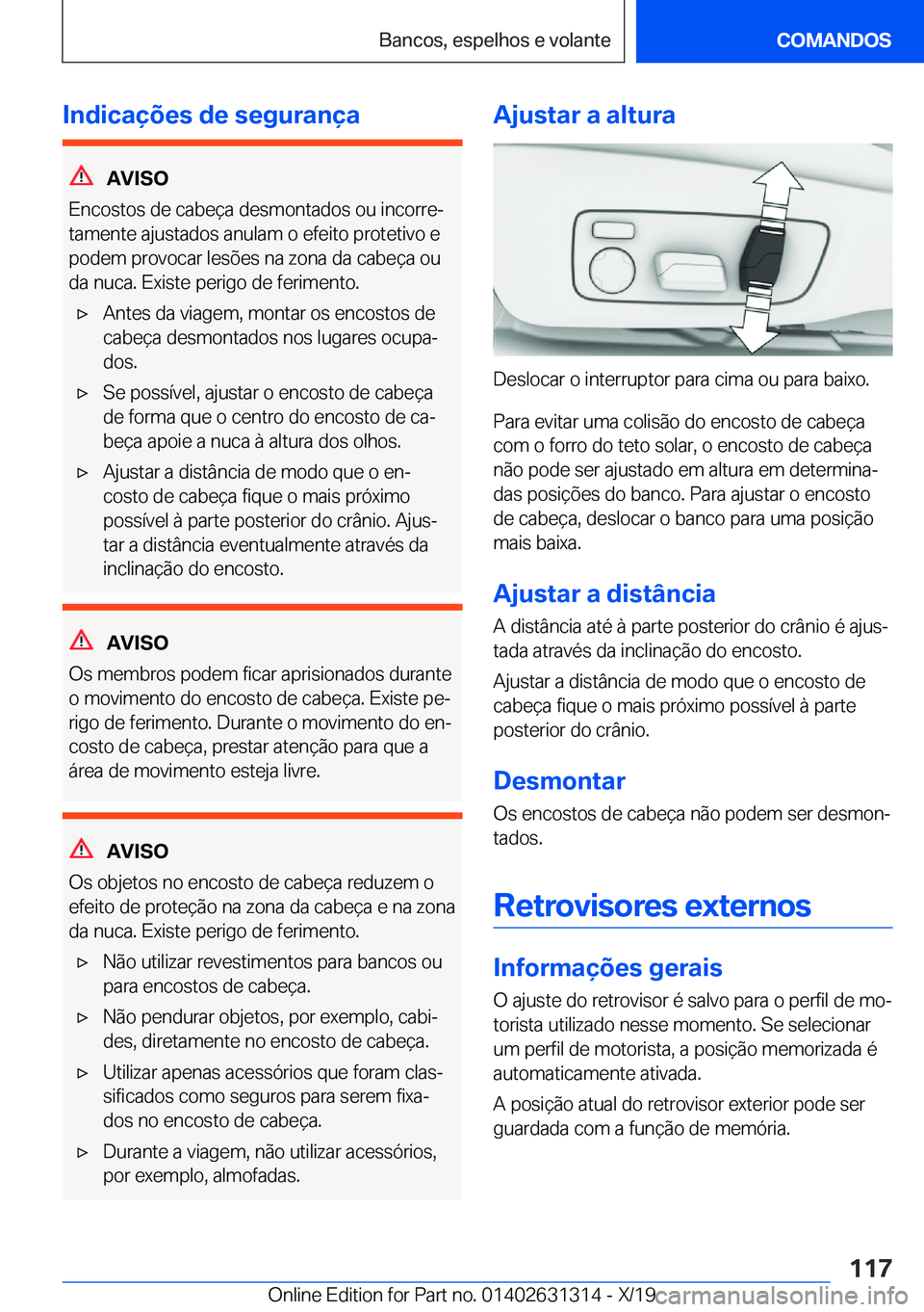 BMW M8 2020  Manual do condutor (in Portuguese) �I�n�d�i�c�a�