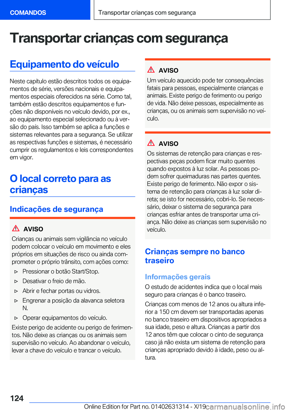 BMW M8 2020  Manual do condutor (in Portuguese) �T�r�a�n�s�p�o�r�t�a�r��c�r�i�a�n�