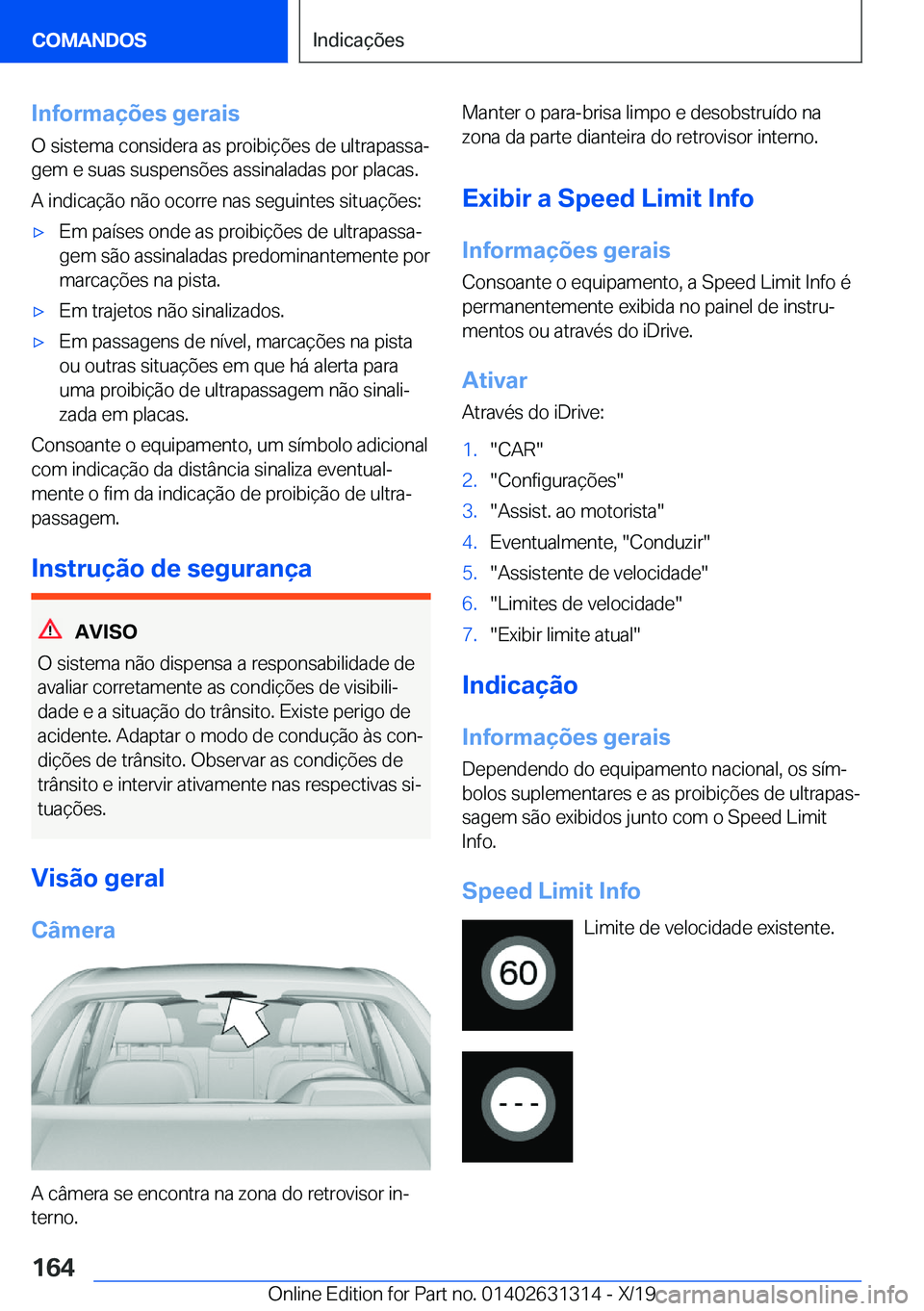 BMW M8 2020  Manual do condutor (in Portuguese) �I�n�f�o�r�m�a�