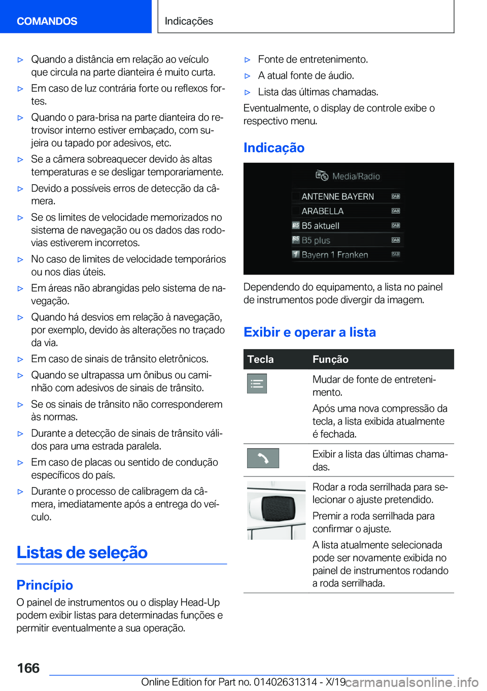 BMW M8 2020  Manual do condutor (in Portuguese) 'x�Q�u�a�n�d�o��a��d�i�s�t�â�n�c�i�a��e�m��r�e�l�a�