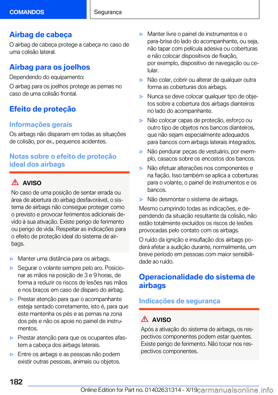 BMW M8 2020  Manual do condutor (in Portuguese) �A�i�r�b�a�g��d�e��c�a�b�e�