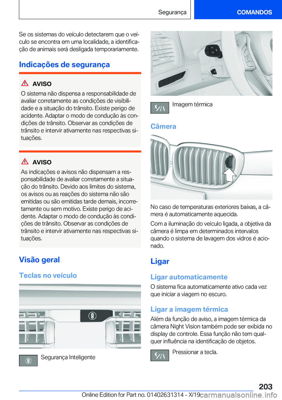 BMW M8 2020  Manual do condutor (in Portuguese) �S�e��o�s��s�i�s�t�e�m�a�s��d�o��v�e�