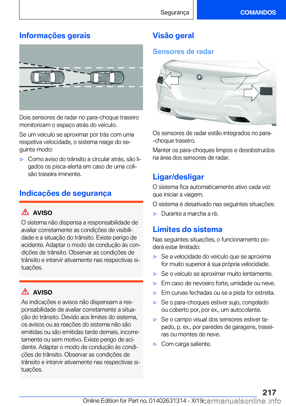 BMW M8 2020  Manual do condutor (in Portuguese) �I�n�f�o�r�m�a�