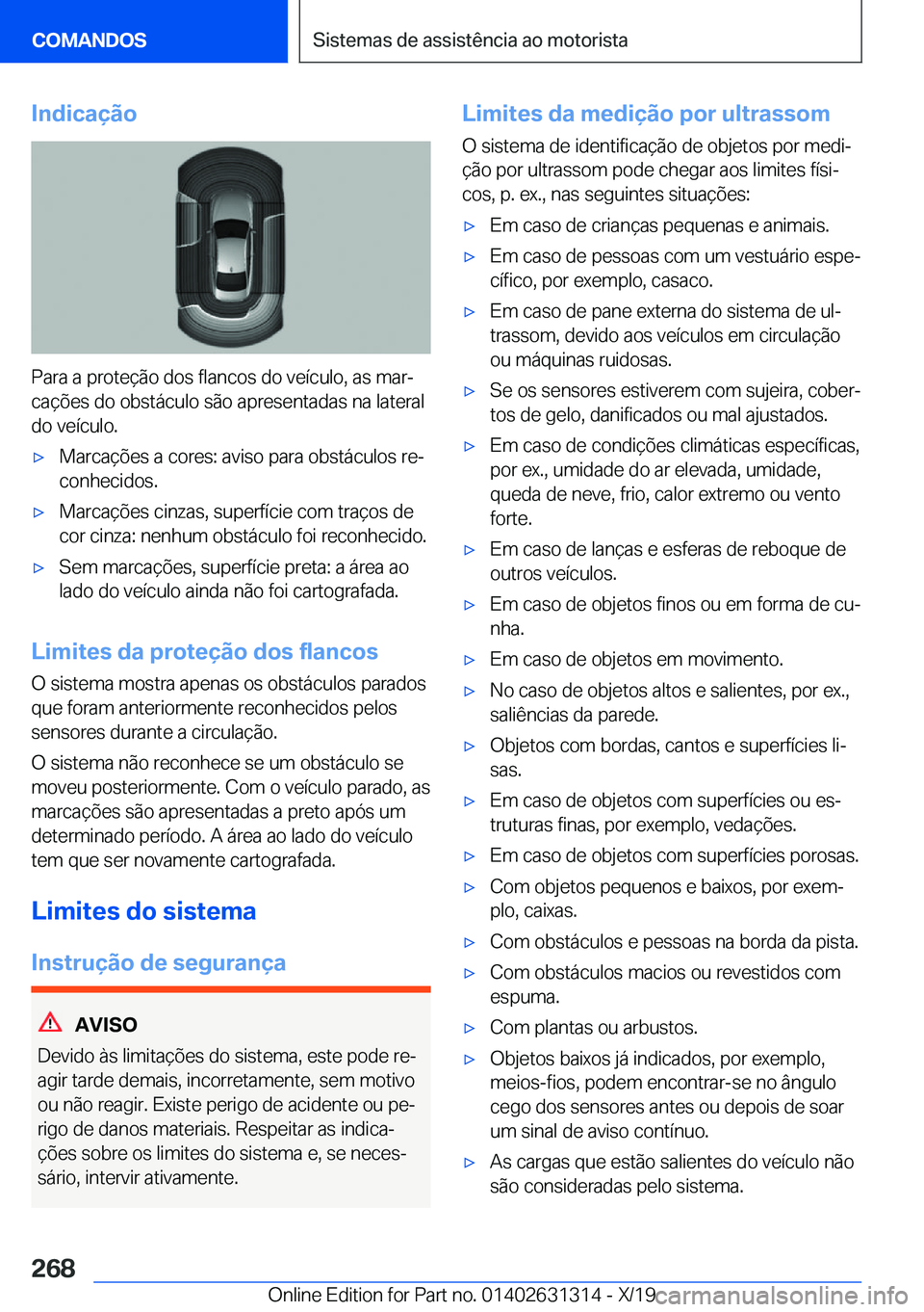 BMW M8 2020  Manual do condutor (in Portuguese) �I�n�d�i�c�a�