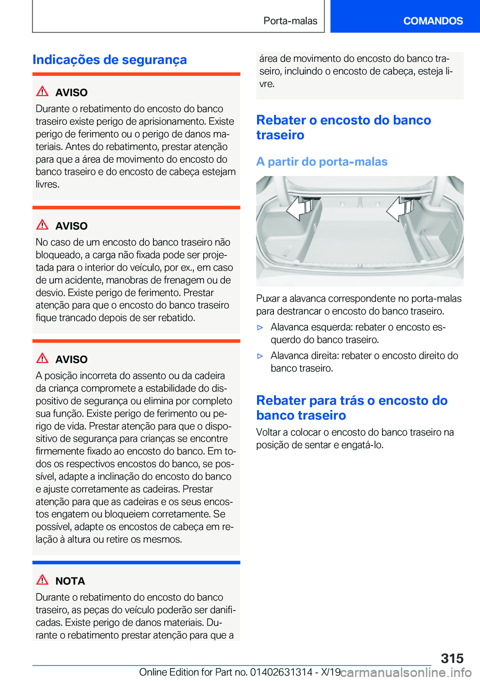 BMW M8 2020  Manual do condutor (in Portuguese) �I�n�d�i�c�a�