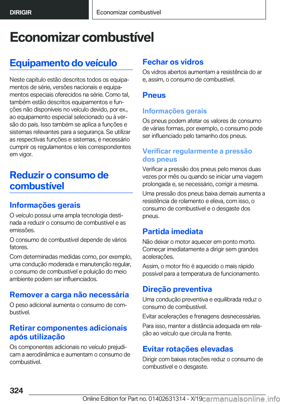 BMW M8 2020  Manual do condutor (in Portuguese) �E�c�o�n�o�m�i�z�a�r��c�o�m�b�u�s�t�