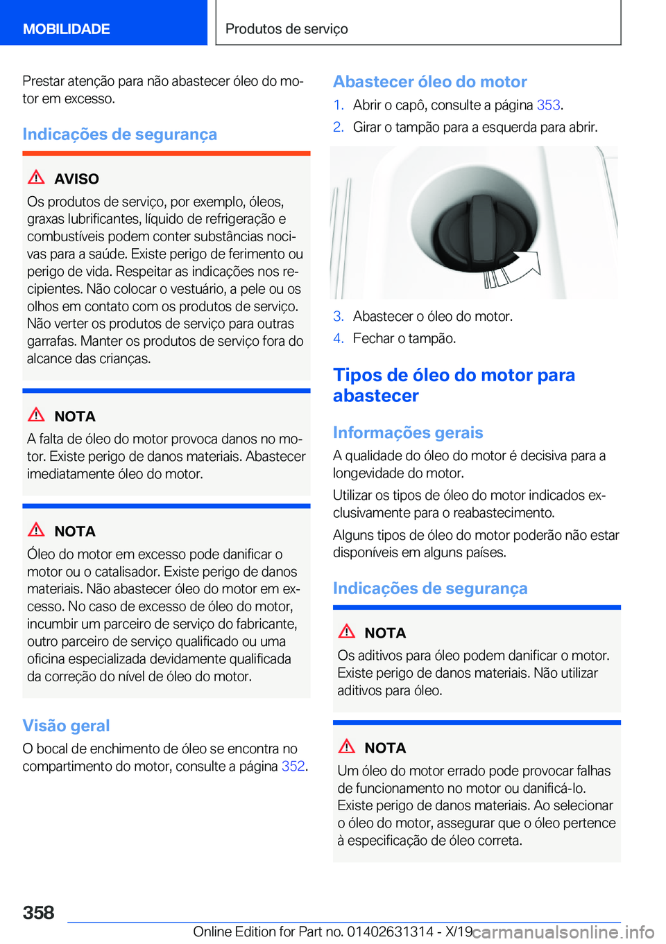 BMW M8 2020  Manual do condutor (in Portuguese) �P�r�e�s�t�a�r��a�t�e�n�