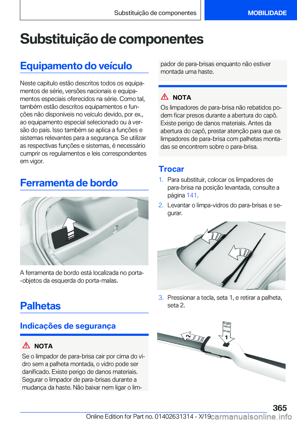 BMW M8 2020  Manual do condutor (in Portuguese) �S�u�b�s�t�i�t�u�i�