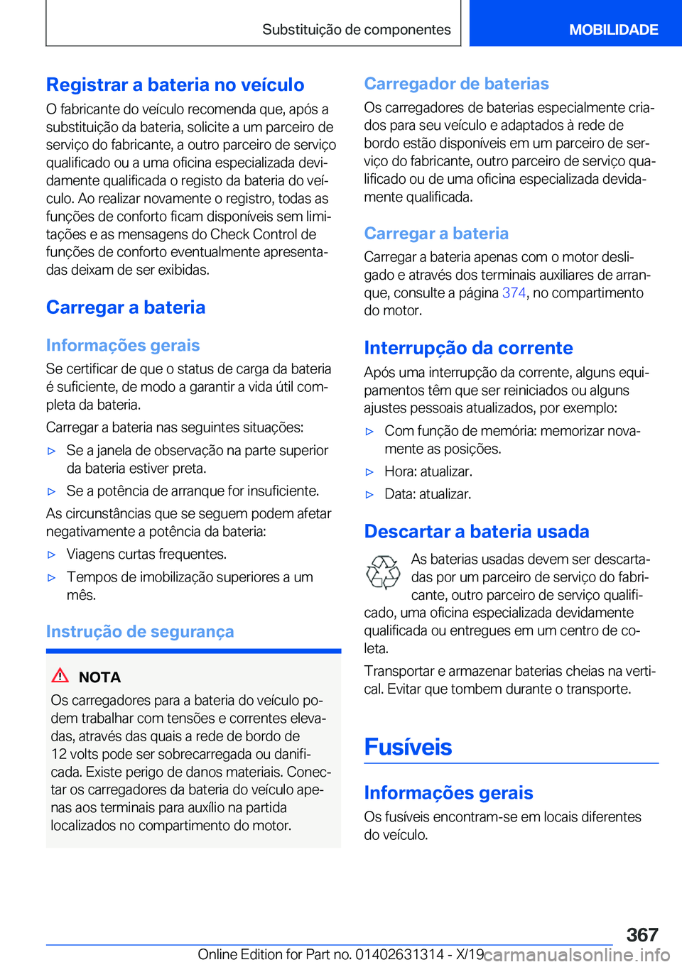 BMW M8 2020  Manual do condutor (in Portuguese) �R�e�g�i�s�t�r�a�r��a��b�a�t�e�r�i�a��n�o��v�e�