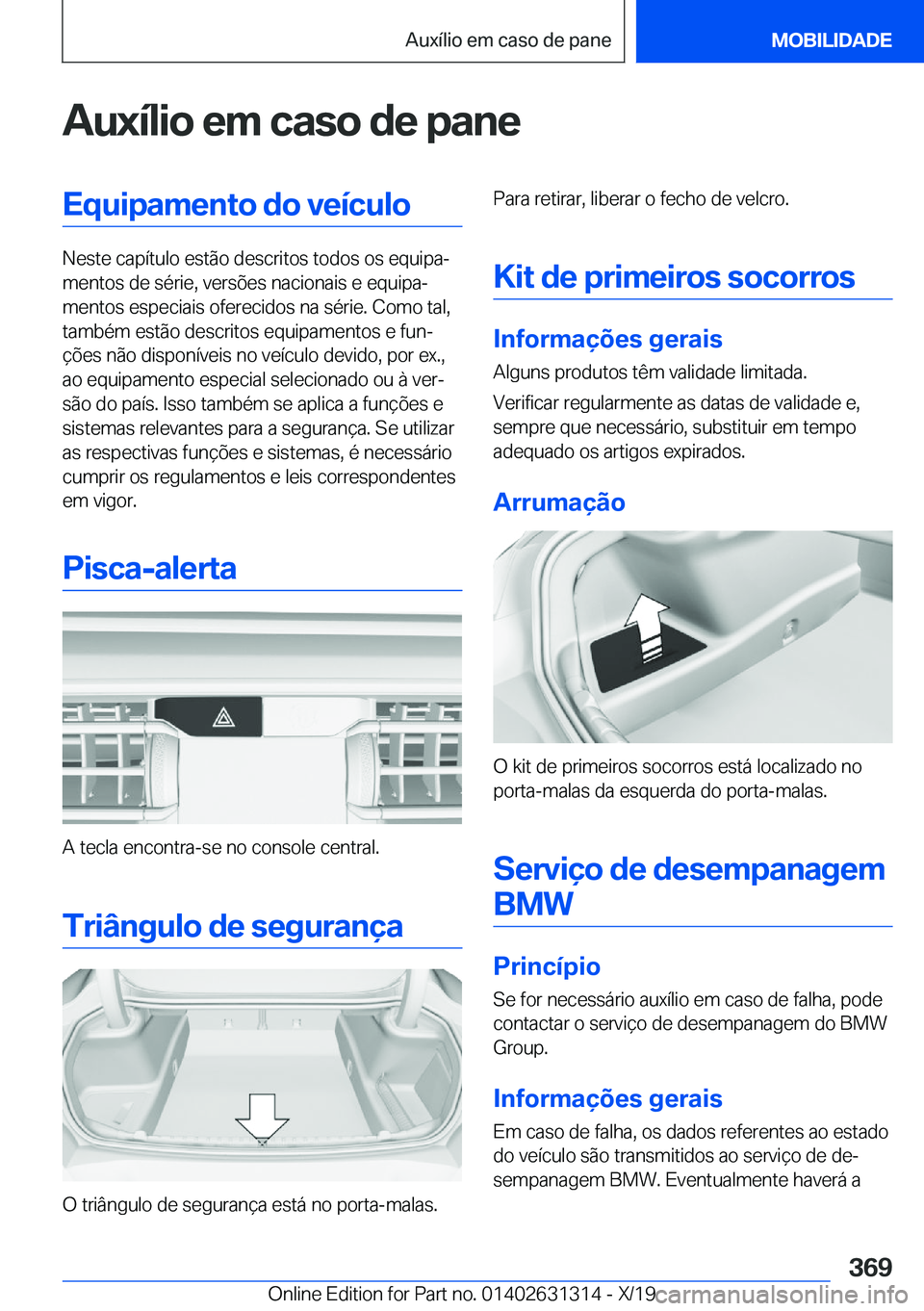 BMW M8 2020  Manual do condutor (in Portuguese) �A�u�x�