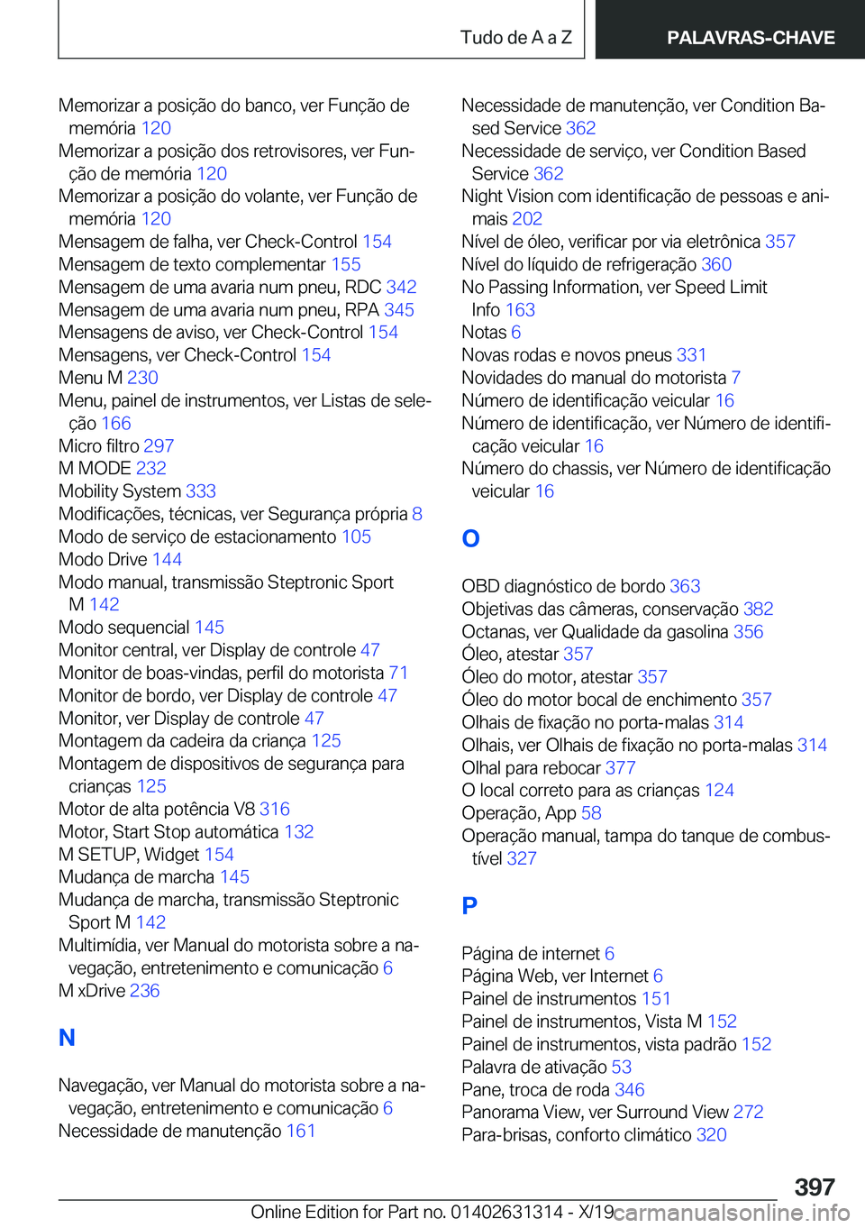 BMW M8 2020  Manual do condutor (in Portuguese) �M�e�m�o�r�i�z�a�r��a��p�o�s�i�