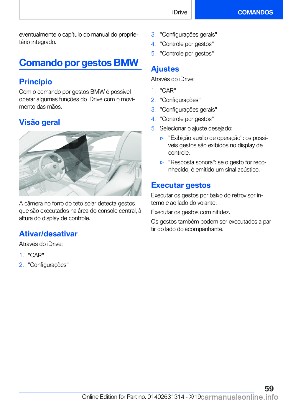 BMW M8 2020  Manual do condutor (in Portuguese) �e�v�e�n�t�u�a�l�m�e�n�t�e��o��c�a�p�