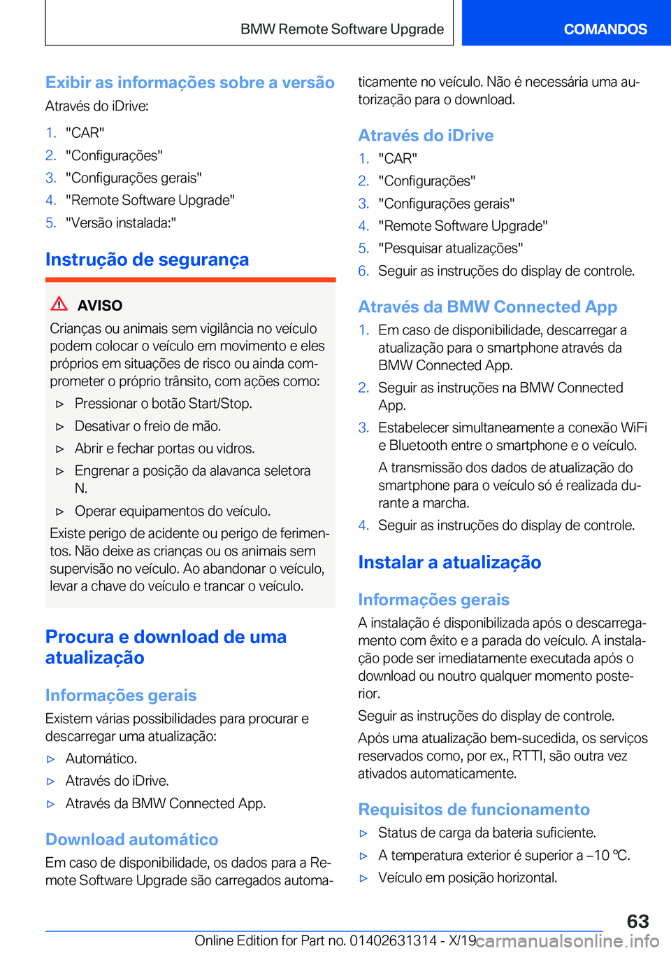 BMW M8 2020  Manual do condutor (in Portuguese) �E�x�i�b�i�r��a�s��i�n�f�o�r�m�a�