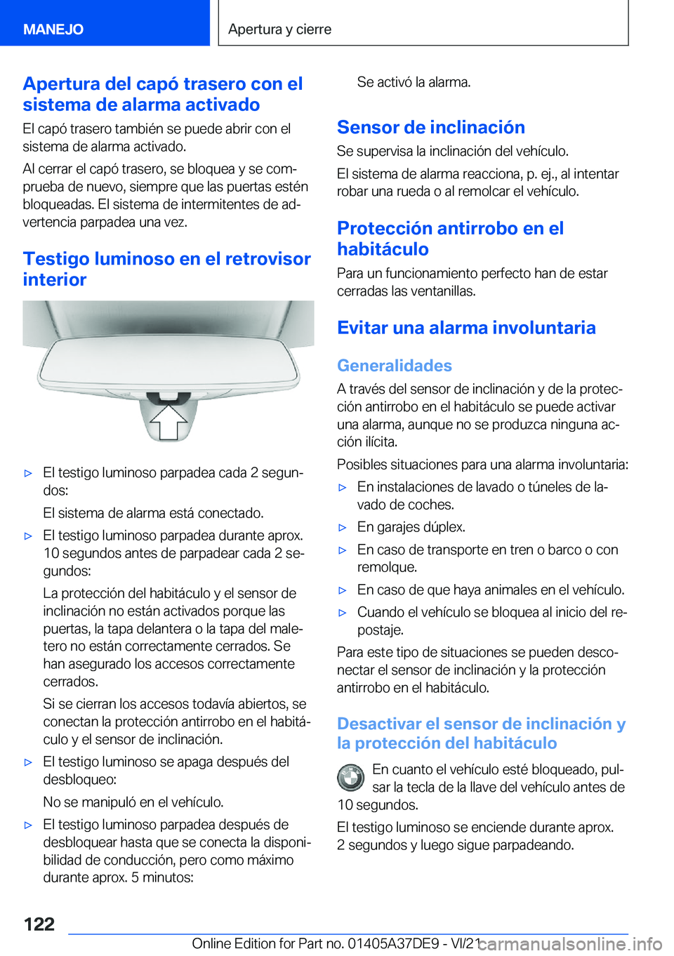 BMW M8 GRAN COUPE 2022  Manuales de Empleo (in Spanish) �A�p�e�r�t�u�r�a��d�e�l��c�a�p�